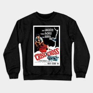 Criss Cross Vintage Poster Crewneck Sweatshirt